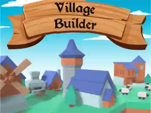 Trò chơi Village Builder trực tuyến