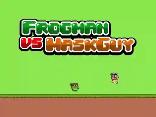 Trò chơi Frogman vs Maskguy trực tuyến