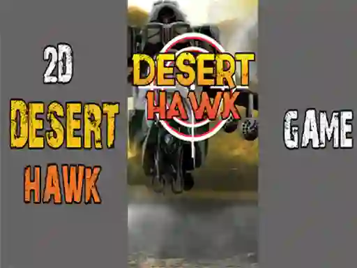 Trò chơi Desert Hawk trực tuyến