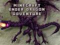 Trò chơi Minecraft Ender Dragon Adventure trực tuyến
