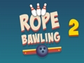 Trò chơi Rope Bawling 2 trực tuyến