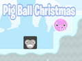 Trò chơi Pig Ball Giáng sinh  trực tuyến