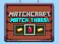 Trò chơi Matchcraft Ghép Ba trực tuyến