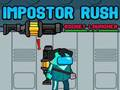 Trò chơi Impostor Rush: Súng Phóng Tên Lửa trực tuyến