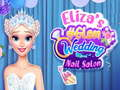 Trò chơi Salon Nail Wedding #Glam của Eliza trực tuyến