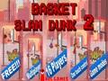 Trò chơi Rổ slam dunk 2 trực tuyến