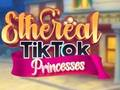 Trò chơi Những nàng công chúa TikTok thanh khiết  trực tuyến