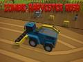 Trò chơi Zombie Harvestester Rush trực tuyến