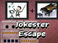 Trò chơi Jokester trốn thoát trực tuyến