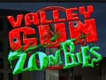 Trò chơi Thung lũng Gun Zombies  trực tuyến