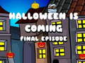 Trò chơi Halloween sắp đến tập cuối cùng  trực tuyến