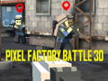 Trò chơi Pixel Factory Battle 3D trực tuyến