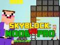 Trò chơi Noob so với Pro Skyblock trực tuyến