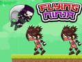 Trò chơi Ninja bay  trực tuyến