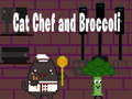 Trò chơi Cat Chef và Broccoli  trực tuyến