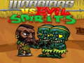 Trò chơi Warriors VS Evil Spirit  trực tuyến