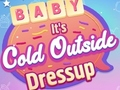 Trò chơi Baby It's Cold Bên ngoài Dress Up  trực tuyến