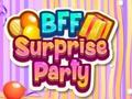 Trò chơi Bữa tiệc bất ngờ của BFF  trực tuyến