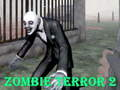 Trò chơi Zombie khủng bố 2  trực tuyến