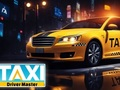 Trò chơi Tài xế taxi: Bậc thầy  trực tuyến