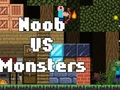 Trò chơi Noob VS Quái vật  trực tuyến