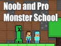 Trò chơi Trường học quái vật Noob và Pro  trực tuyến