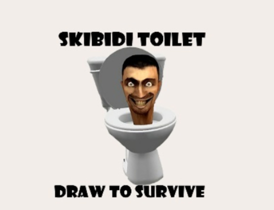 Trò chơi Nhà vệ sinh Skibidi Draw để sống sót  trực tuyến