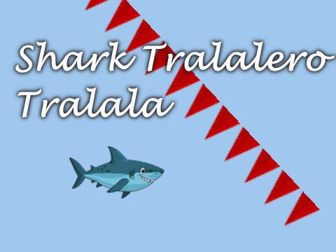 Trò chơi Shark Tralalero Tralala  trực tuyến