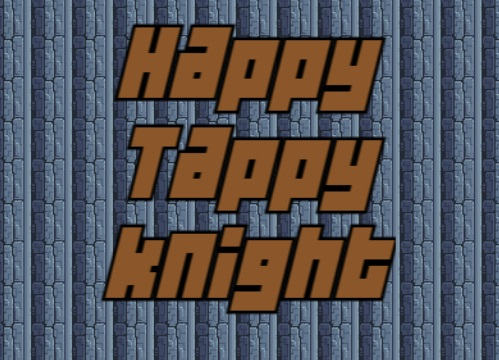 Trò chơi Happy Tappy Knight  trực tuyến